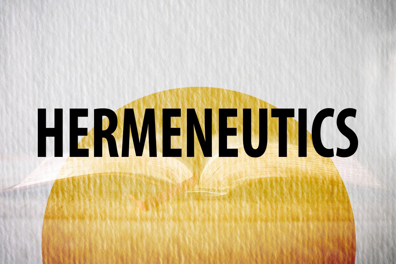 Dunkard Brethren | Bible School | Biblical Hermeneutics